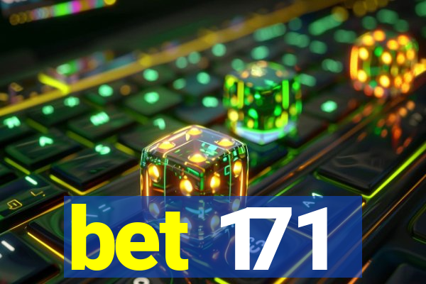bet 171